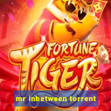 mr inbetween torrent